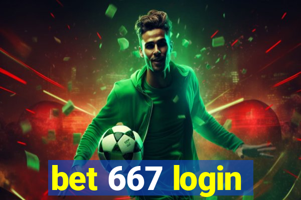 bet 667 login